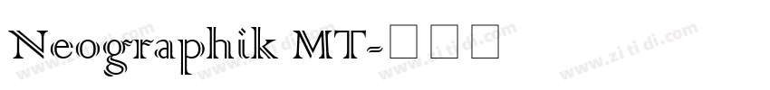 Neographik MT字体转换
